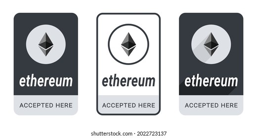 Ethereum Accepted Here Button. Sticker or badge Ethereum accepted. Pay with Ethereum Button. Vector illustration