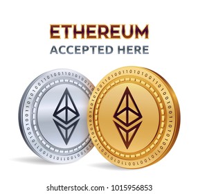 Ethereum. Accepted sign emblem. Crypto currency. Golden and silver coins with Ethereum symbol isolated on white background. 3D isometric Physical coins with text Accepted Here. Vector illustration