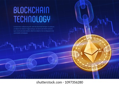 Ethereum. Crypto currency. Block chain. 3D isometric Physical golden Ethereum coin with wireframe chain on blue financial background. Blockchain concept. Editable template. Vector illustration.