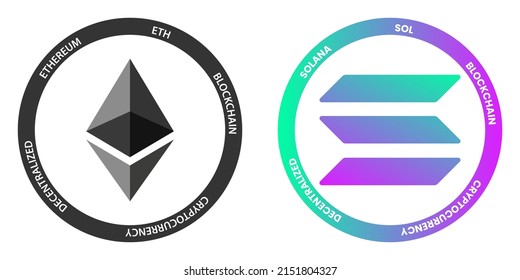 Ethereum ETH and Solana SOL crypto logos. Cryptocurrency symbol set vector illustration template