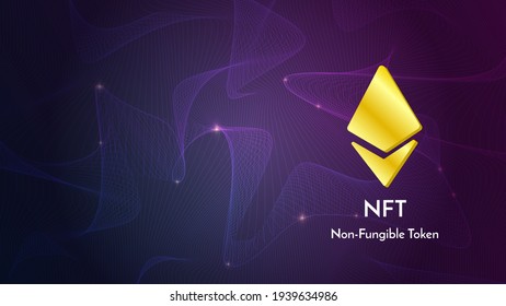 Ethereum golden sign on futuristic neon purple background, text NFT non fungible token, cryptocurrency banner.