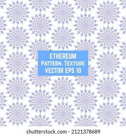 Ethereum. A pattern with the cryptocurrency logo. Pattern. Texture. Background. For Web design, printing.