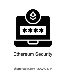 Ethereum Security vector Solid icon for web isolated on white background EPS 10 file