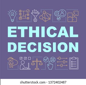 Ethical decision word concepts banner. Moral choice, solution. Ethical dilemma, issue solving. Presentation, website. Isolated lettering typography idea with linear icons. Vector outline illustration