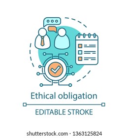 Ethical obligation concept icon. Business ethics idea thin line illustration. Corporate liability, commitment. Labor rights. Employment contract. Vector isolated outline drawing. Editable stroke