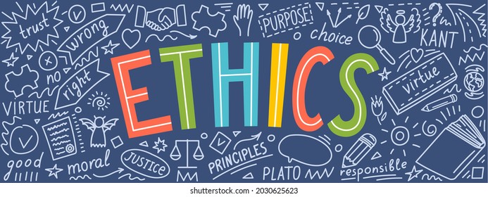 Ethics. Moral hand drawn doodles and lettering. Education vector illustration.