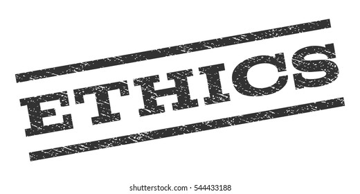 Ethics watermark stamp. Text tag between parallel lines with grunge design style. Rubber seal stamp with scratched texture. Vector gray color ink imprint on a white background.