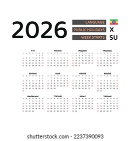 Ethiopia calendar 2026. Week starts from Monday. Vector graphic design. Amharic language.