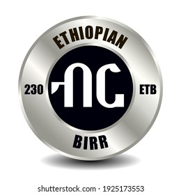 Ethiopia money icon isolated on round silver coin. Vector sign of currency symbol with international ISO code and abbreviation
