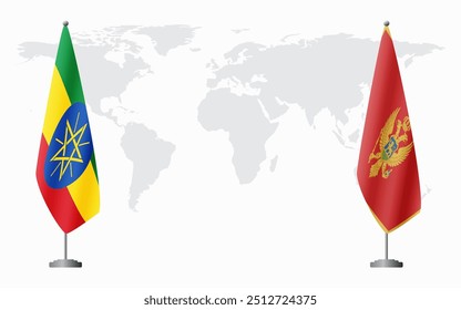 Ethiopia and Montenegro flags for official meeting against background of world map.