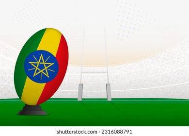 Ethiopia national team rugby ball on rugby stadium and goal posts, preparing for a penalty or free kick. Vector illustration.