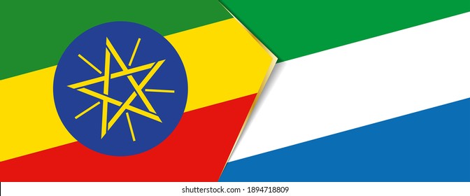 Ethiopia and Sierra Leone flags, two vector flags symbol of relationship or confrontation.