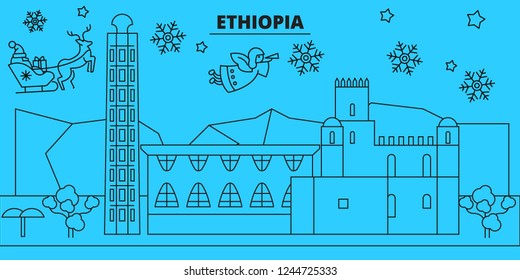 Ethiopia winter holidays skyline. Merry Christmas, Happy New Year decorated banner with Santa Claus.Ethiopia linear christmas city vector flat illustration