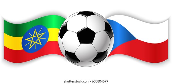Ethiopian and Czech wavy flags with football ball. Ethiopia combined with Czech Republic isolated on white. Football match or international sport competition concept.