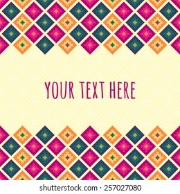 Ethnic colorful template. Background can be used as seamless pattern. Place for your text