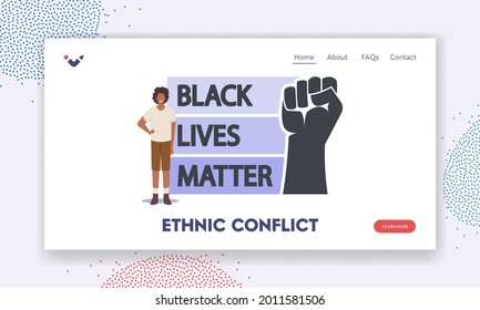Ethnic Conflict Landing Page Template. African Character With Black Lives Matter Sign with Raised Hand. Protest Against Racial Discrimination of Dark Skin People. Cartoon Vector Illustration