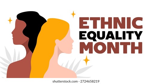 Monat der ethnischen Gleichberechtigung für eine bessere ethnische Gleichstellung