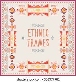 Ethnic Frames Vector. Tribal Vector. Navajo Stile Frame. Tribal Vintage Ethnic Ornament. Hand Drawn Ethnic Frame. Frames Space For Text. For Invitations, Announcements Frame. Curves Vector Pictures.