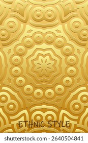 Ethnic gold background, cover design, banner, tribal wallpaper. Geometric unique gold 3D pattern, embossing. Relief ornaments, arabesques, mandala, fresco of the East, Asia, India, Mexico, Aztec, Peru