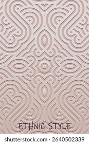 Ethnic light background, cover design, banner, tribal wallpaper. Geometric original 3D pattern, embossing. Relief ornaments, arabesques, mandala, fresco of the East, Asia, India, Mexico, Aztec, Peru.