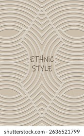 Ethnic light lorem background, cover design, banner, wallpaper. Geometric abstract 3d pattern with lines, art deco. Relief ornaments, arabesques, mandala of the East, Asia, India, Mexico, Aztec, Peru.