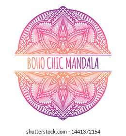 Ethnic Mandala frame decoration.Boho chic oriental motif. Gradient color in white background.Vector illustration