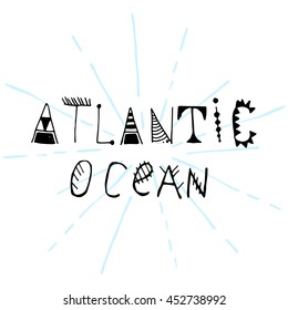 Ethnic Ocean Hand Drawn Lettering With Geometric And Aztec Decor Elements. Extraordinary Shapes.Trendy Calligraphy For Banners, Labels, Signs, Prints, Posters, Web And Phone Case. Name 