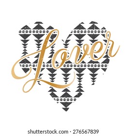 Ethnic pattern filled and slogan on, for fashion and other uses in vector