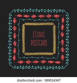 Ethnic postcard background with hand drawn line border. Vintage vector drawing frames to your template. Illustration with brush and ink. Scribble design element
