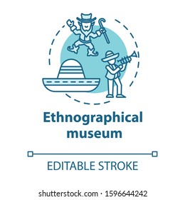 Ethnographical museum concept icon. Global heritage display. Anthropology, traditions. Cultural exposition idea thin line illustration. Vector isolated outline drawing. Editable stroke