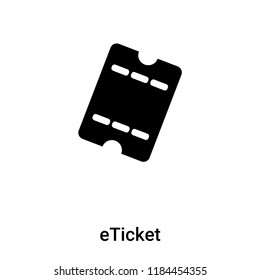 eTicket icon vector isolated on white background, logo concept of eTicket sign on transparent background, filled black symbol