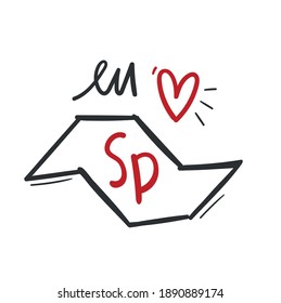 Eu Amo SP. I Love SP. Brazilian Portuguese Hand Lettering for City São Paulo Birthday. Vector. 