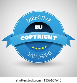 EU Digital Copyright Act Concept, Directive Compliance Stamp or Badge for Your Website