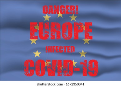 EU flag with text about Covid-19 virus outbreak situations in Europe concept design vector illustrations