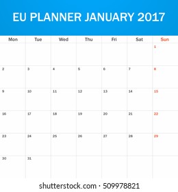 EU Planner blank for January 2017. Scheduler, agenda or diary template. Week starts on Monday