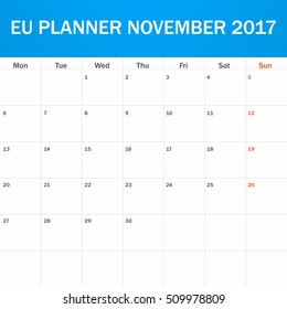 EU Planner blank for November 2017. Scheduler, agenda or diary template. Week starts on Monday