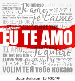 Eu Te Amo (I Love You in Portuguese) in different languages of the world, word cloud background