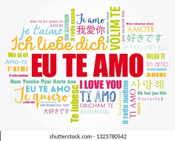 Eu Te Amo (I Love You in Portuguese) in different languages of the world