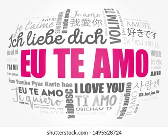 Eu Te Amo (I Love You in Portuguese) in different languages of the world