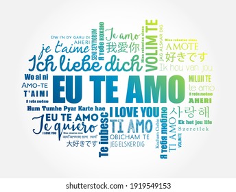 Eu Te Amo (I Love You in Portuguese) in different languages of the world