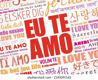 Eu Te Amo (I Love You in Portuguese) in different languages of the world