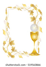 Eucharist symbols of bread and wine, chalice and host with wheat ears and vine. FIrst communion christian color vector illustration, ornamental decorative frame with copy space for text.