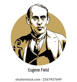 Eugene Field is an American writer known for his poems for children and humorous stories. Hand drawn vector illustration