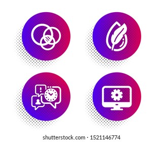 Euler diagram, Hypoallergenic tested and Time management icons simple set. Halftone dots button. Monitor settings sign. Relationships chart, Feather, Office chat. Service cogwheel. Vector