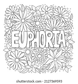 La euforia dibuja a mano la palabra con flores, la página de colorear antiestrés para adultos. Elemento de diseño de vectores para medios sociales, textiles, camiseta, bolsa