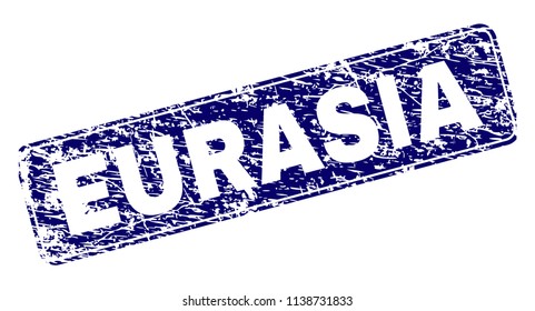 EURASIA stamp seal print with grunge texture. Seal shape is a rounded rectangle with frame. Blue vector rubber print of EURASIA label with grunge texture.
