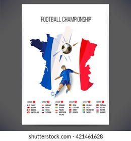 Euro 2016 France football championship.Signs Football championship with player and ball on map background.icons football figure and flags of the participating countries, vector illustration.