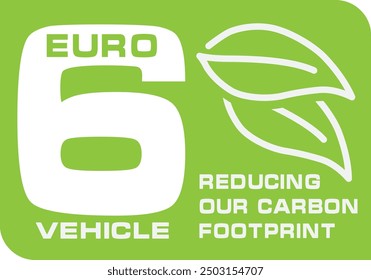 EURO 6 emission standard. European emission standards stickers.