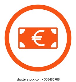 Euro banknote vector icon. This flat rounded symbol uses orange color and isolated on a white background.