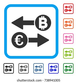 Euro Bitcoin Exchange icon. Flat grey iconic symbol inside a light blue rounded frame. Black, gray, green, blue, red, orange color versions of Euro Bitcoin Exchange vector.